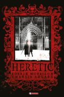 Heretic di Robbie Morrison edito da SaldaPress