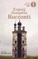 Racconti di Evgenij Zamjátin edito da Mondadori