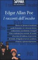I racconti dell'incubo di Edgar Allan Poe edito da BUR Biblioteca Univ. Rizzoli