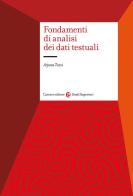 Fondamenti di analisi dei dati testuali di Arjuna Tuzzi edito da Carocci