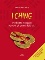 I Ching. Predizioni e consigli per tutti gli eventi della vita. Con 3 monete di Costanza Caraglio edito da De Vecchi