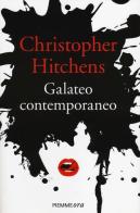 Galateo contemporaneo di Christopher Hitchens edito da Piemme