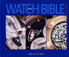 Mini watch bible vol.1 edito da Gribaudo