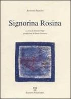 Signorina Rosina di Antonio Pizzuto edito da Polistampa
