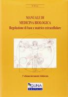 Manuale di medicina biologica di Hartmut Heine edito da Guna