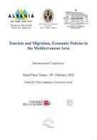 Tourism and migration. Economic policies in the mediterranean area. International Conference (Tirana, 10 febbraio 2018) edito da L'Arco e la Corte