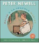 Polly e la scatola magica di Peter Newell edito da Orecchio Acerbo