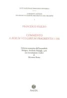 Commento del Filelfo ai «Rerum vulgarium fragmenta» 1-136 (rist. anastatica 1476). Ediz. italiana e latina edito da Antilia