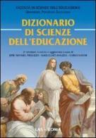 Dizionario di scienze dell'educazione. Con CD-ROM edito da LAS