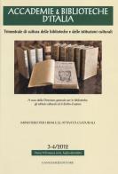 Accademie & biblioteche d'Italia (2012) vol. 3-4 edito da Gangemi Editore