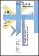 Rivista per le medical humanities (2013) vol.25 edito da Casagrande