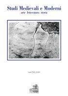 Studi medievali e moderni. Arte, letteratura, storia (2017) vol.2 edito da Paolo Loffredo