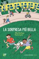La sorpresa più bella di Ellen Karlsson edito da La Nuova Frontiera Junior