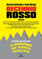 Decennio rosso di Massimo Battisaldo, Paolo Margini edito da VJ Edizioni
