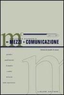 Diritto ed economia dei mezzi di comunicazione (2004) vol.1 edito da Liguori