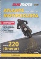 Atlante stradale del motociclista edito da Editoriale Domus