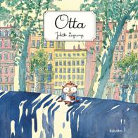 Otta. Ediz. a colori di Juliette Lagrange edito da Babalibri