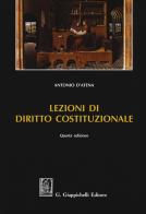 Lezioni di diritto costituzionale di Antonio D'Atena edito da Giappichelli