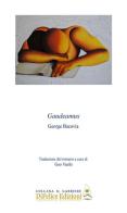 Gaudeamus. Ediz. multilingue di George Bacovia edito da Di Felice Edizioni
