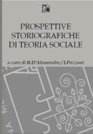 Prospettive storiografiche di teoria sociale edito da Limina Mentis