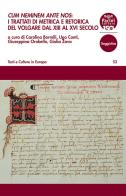 «Cum neminem ante nos». I trattati di metrica e retorica del volgare dal XIII al XVI secolo edito da Pacini Editore