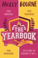 The yearbook di Holly Bourne edito da Usborne