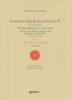 Leonardo nella Roma di Leone X. XLIII lettura vinciana di Domenico Laurenza edito da Giunti Editore