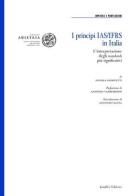 I principi IAS/IFRS in Italia. L'interpretazione degli standards più significativi di Andrea Giornetti edito da Giuffrè