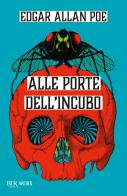 Alle porte dell'incubo di Edgar Allan Poe edito da Rizzoli