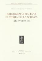 Bibliografia italiana di storia della scienza vol. 14-15: 1995-96 edito da Olschki