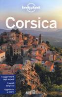 Corsica di Claire Angot, Jean-Bernard Carillet, Olivier Cirendini edito da Lonely Planet Italia