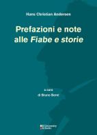 Prefazioni e note alle «Fiabe e storie» di Hans Christian Andersen edito da DeriveApprodi