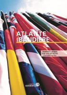 Atlante delle bandiere tascabile edito da Libreria Geografica