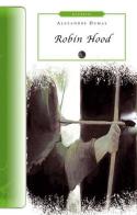 Robin Hood di Alexandre Dumas edito da Selino's