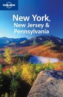 New York, New Jersey & Pennsylvania. Ediz. inglese edito da Lonely Planet
