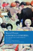 Alla ricerca del tempo perduto. Sodoma e Gomorra di Marcel Proust edito da Rizzoli
