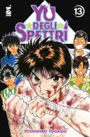 Yu degli spettri. New edition vol. 13 di Yoshihiro Togashi edito da Star Comics