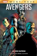 Gli eroi supremi. Avengers di Brian Michael Bendis edito da Panini Comics