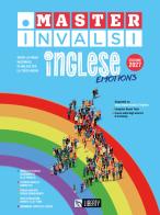 Master Invalsi inglese emotions. Edizione 2027 edito da Liberty