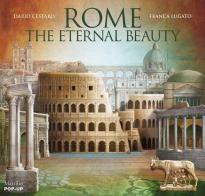 Roma. L'eterna bellezza. Ediz. inglese di Dario Cestaro, Franca Lugato edito da Marsilio