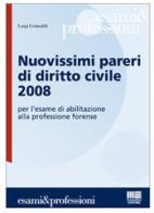 Nuovissimi pareri di diritto civile 2008 di Luigi Grimaldi edito da Maggioli Editore
