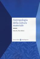 Antropologia della cultura materiale