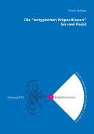 Die «untypuschen Präpositionen» bis und fin(o) di Patrizio Malloggi edito da Edizioni ETS