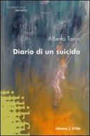 Diario di un suicida di Alberto Tarini edito da Gruppo Albatros Il Filo
