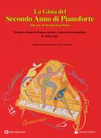 La gioia del secondo anno di pianoforte di Denes Agay edito da Volontè & Co