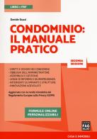 Condominio. Il manuale pratico. Con e-book. Con espansione online di Davide Guzzi edito da FAG