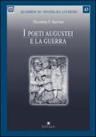 I poeti augustei e la guerra di Nicoletta F. Berrino edito da Edipuglia