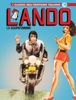 Lando. I classici dell'erotismo italiano vol. 31 edito da Editoriale Cosmo