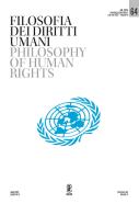 Filosofia dei diritti umani-Philosophy of human rights (2022) vol.64 edito da Aracne (Genzano di Roma)