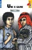 Uri e Sami di Dalia B. Cohen edito da Giunti Editore